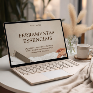 GUIA FERRAMENTAS ESSENCIAIS PARA O DIGITAL